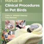 Manual of Clinical Procedures in Pet Birds