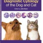 Manual of Diagnostic Cytology of the Dog and Cat