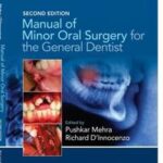 Manual of Minor Oral Surgery for the General Dentist