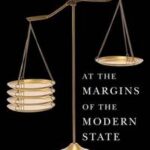 At the Margins of the Modern State