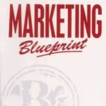 The Marketing Blueprint