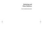 Marketing and Client Relations for Interior Designers