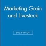 Marketing Grain and Livestock