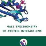 Mass Spectrometry of Protein Interactions