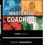 Masterful Coaching
