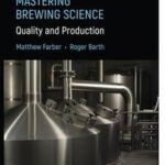 Mastering Brewing Science