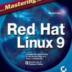 Mastering Red Hat Linux 9