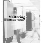Mastering VMware vSphere 6