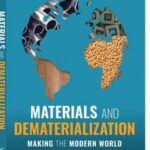 Materials and Dematerialization