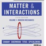 Matter and Interactions, Volume 1