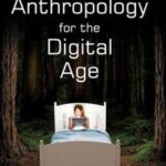 Media Anthropology for the Digital Age