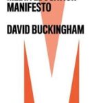 The Media Education Manifesto