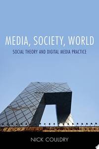media-society-world-social-theory-digital-9780745639208