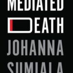 Mediated Death
