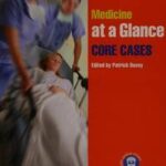 Medicine at a Glance: Core Cases