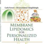 Membrane Lipidomics for Personalized Health