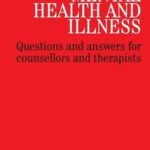 Mental Health and Illness