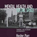 Mental Health and Social Space