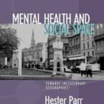 Mental Health and Social Space