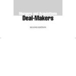 Mergers and Acquisitions Deal-Makers