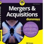 Mergers & Acquisitions For Dummies