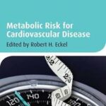Metabolic Risk for Cardiovascular Disease