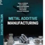 Metal Additive Manufacturing