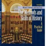 The Methods and Skills of History