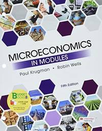 microeconomics-modules-fifth-edition-paul-krugman-9781319388317