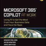 Microsoft 365 Copilot At Work