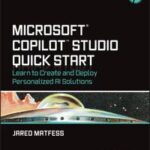 Microsoft Copilot Studio Quick Start