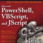 Microsoft PowerShell, VBScript and JScript Bible