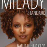 Milady Standard Natural Hair Care & Braiding