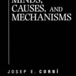 Minds, Causes and Mechanisms