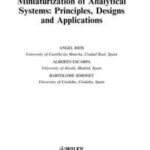 Miniaturization of Analytical Systems