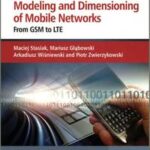 Modeling and Dimensioning of Mobile Wireless Networks