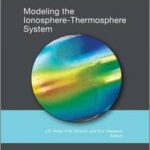 Modeling the Ionosphere-Thermosphere