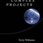 Modelling Complex Projects