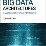 Modern Big Data Architectures