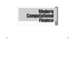 Modern Computational Finance