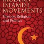 Modern Islamist Movements
