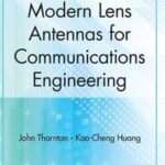 Modern Lens Antennas for Communications Engineering