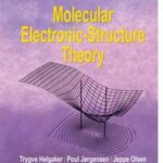 Molecular Electronic-Structure Theory