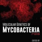 Molecular Genetics of Mycobacteria