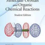 Molecular Orbitals and Organic Chemical Reactions