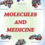 Molecules and Medicine