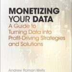 Monetizing Your Data