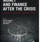 Money and Finance After the Crisis