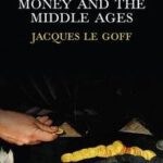 Money and the Middle Ages