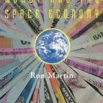 Money and the Space Economy